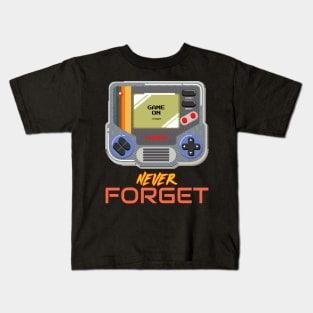 Never Forget Handheld Retro Vintage 70s 80s 90s 2000s Kids T-Shirt